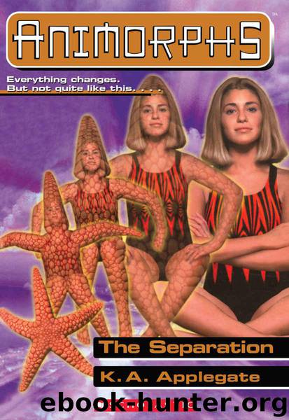 The Separation (Animorphs #32) by Applegate K.A