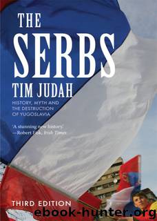 The Serbs by Tim Judah