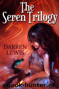 The Seren Trilogy by Darren Lewis