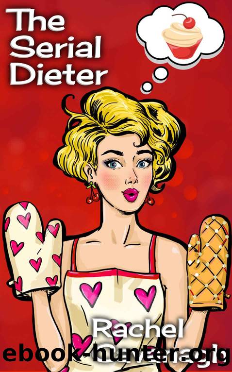 The Serial Dieter (The Serial Series Book 2) by Rachel Cavanagh
