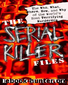 the serial killer files by harold schechter the serial killer files by harold schechter