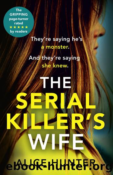 The Serial Killer's Wife by Alice Hunter