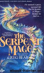 The Serpent Mage by Greg Bear