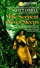 The Serpent Never Sleeps by O'Dell Scott