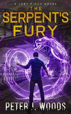 The Serpent's Fury: An Urban Fantasy Adventure (Joey Finch Book 3) (The Joey Finch Series) by Peter J. Woods