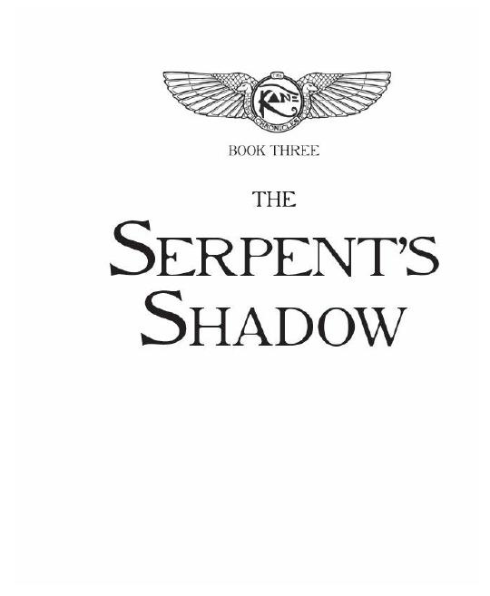 The Serpent's Shadow by Rick Riordan