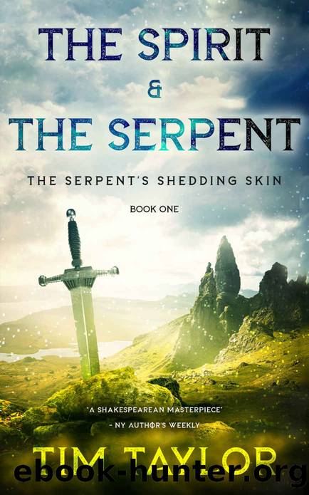 The Serpent's Shedding Skin (The Spirit and The Serpent Book 1) by Tim Taylor