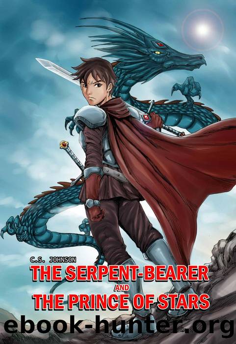 The Serpent-Bearer and the Prince of Stars by C. S. Johnson