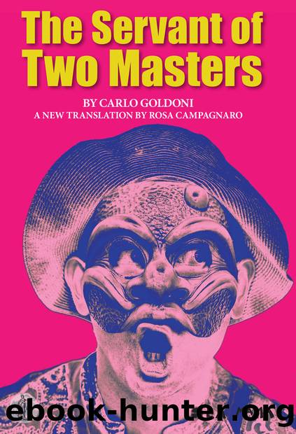 The Servant of Two Masters by Carlo Goldoni
