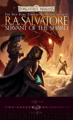The Servant of the Shard by R.A. Salvatore