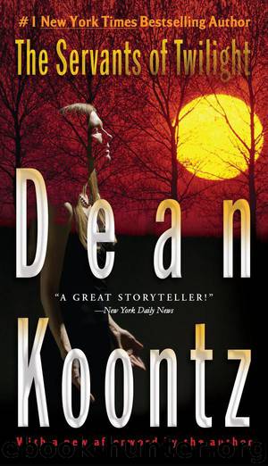 The Servants of Twilight by Dean Koontz
