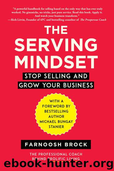 The Serving Mindset by Farnoosh Brock
