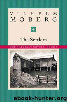 The Settlers by Vilhelm Moberg
