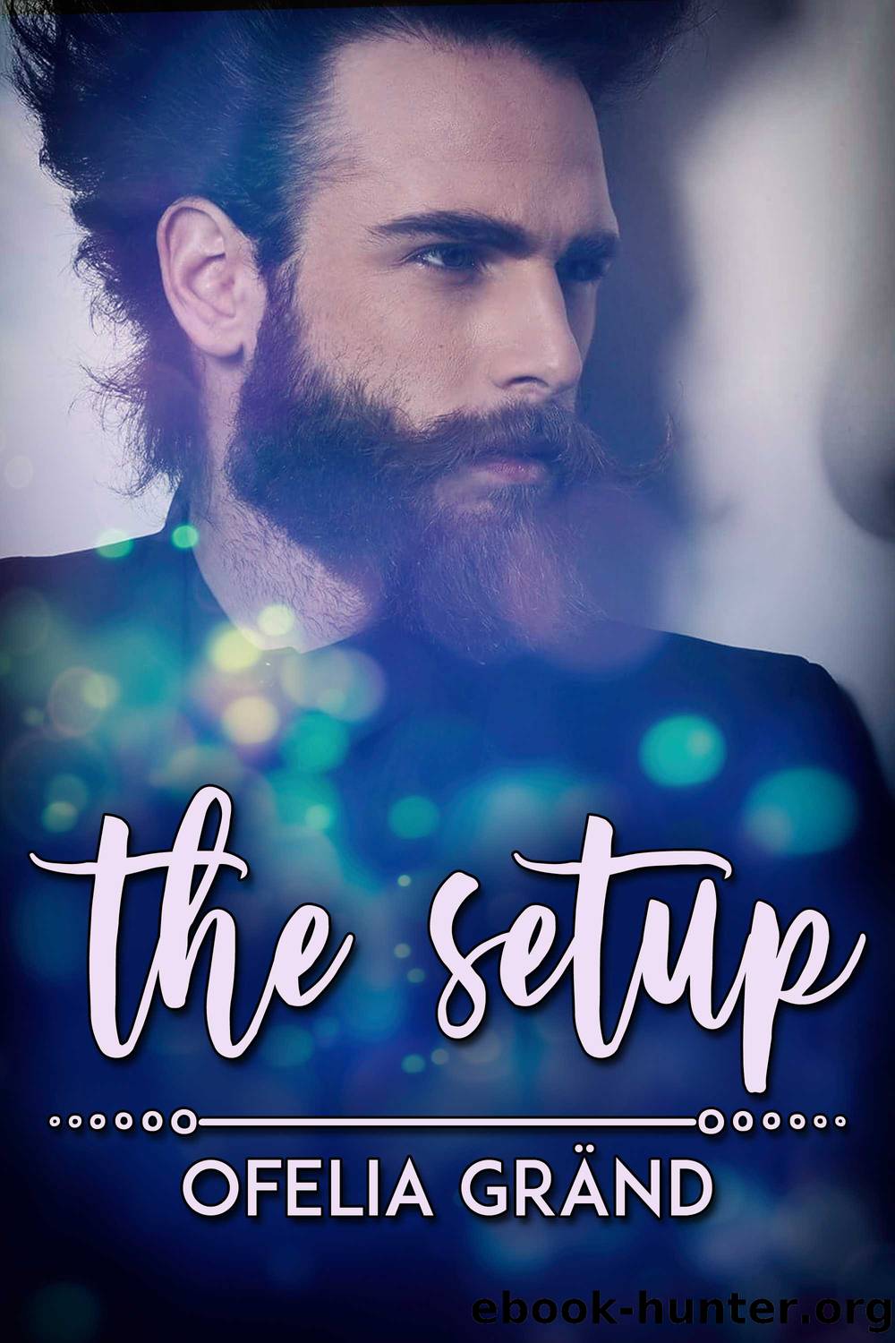The Setup by Ofelia Gränd