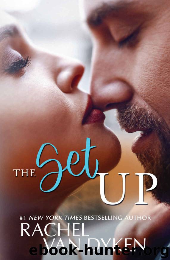 The Setup by Van Dyken Rachel