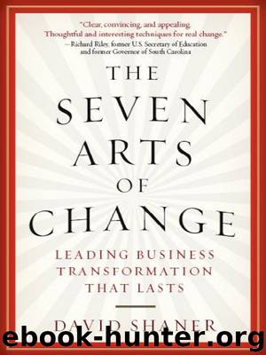 The Seven Arts of Change by David Shaner