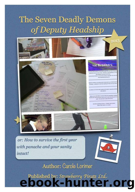 The Seven Deadly Demons of Deputy Headship by Carole Lorimer