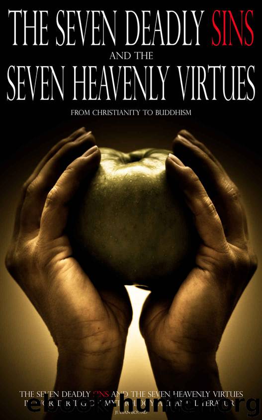 The Seven Deadly Sins and The Seven Heavenly Virtues by Julian Bound