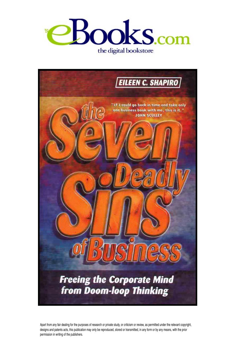 The Seven Deadly Sins of Business: Freeing the Corporate Mind from Doom-Loop Thinking by Eileen C. Shapiro