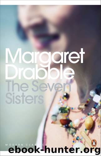 The Seven Sisters by Margaret Drabble