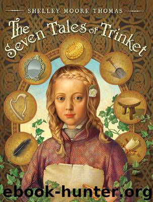 The Seven Tales of Trinket by Moore Thomas Shelley