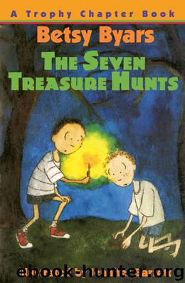 The Seven Treasure Hunts by Betsy Byars