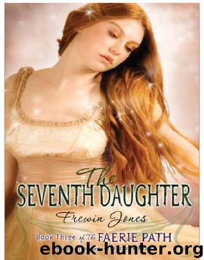 The Seventh Daughter by Frewin Jones