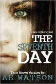 The Seventh Day by A.E. Watson