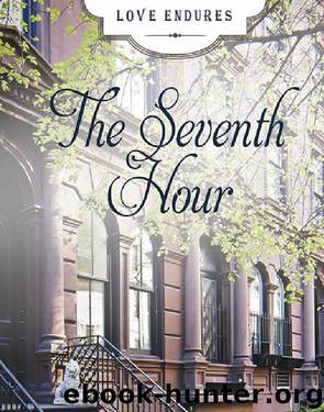 The Seventh Hour by Grace Livingston Hill