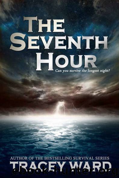 The Seventh Hour by Tracey Ward