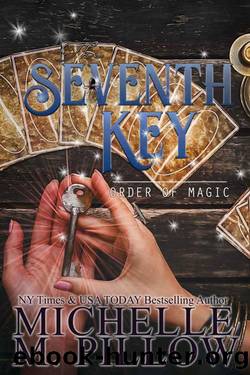 The Seventh Key: A Paranormal Women's Fiction Romance Novel (Order of Magic Book 6) by Michelle M. Pillow