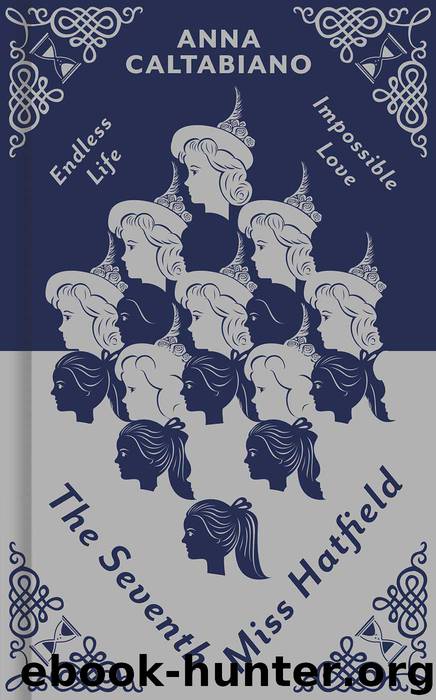 The Seventh Miss Hatfield by Anna Caltabiano