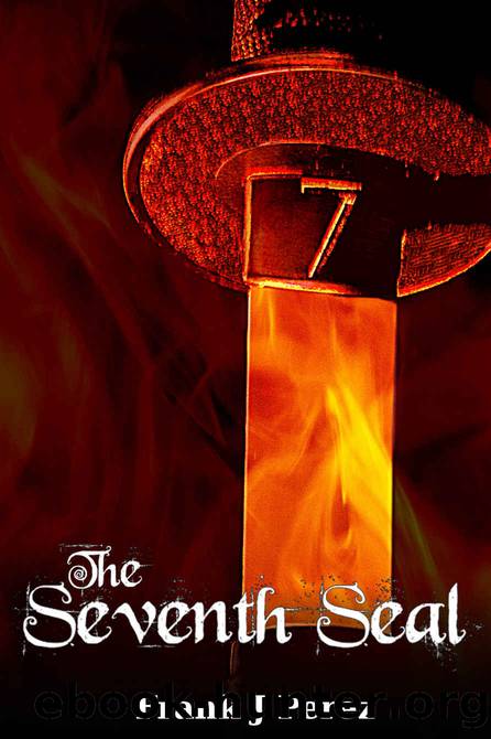 The Seventh Seal (Chronicles of Hunter Book 2) by Frank Perez