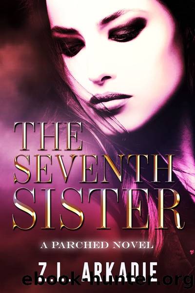 The Seventh Sister by Z.L. Arkadie