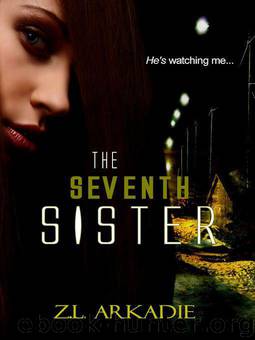 The Seventh Sister, A Paranormal Romance by Z L Arkadie