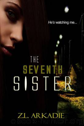 The Seventh Sister, A Vampire Romance (Parched, book two) by Z.L Arkadie