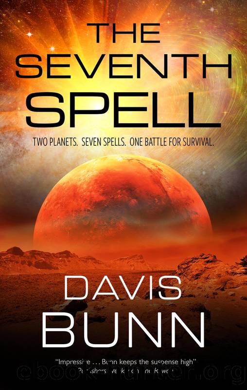 The Seventh Spell by Davis Bunn