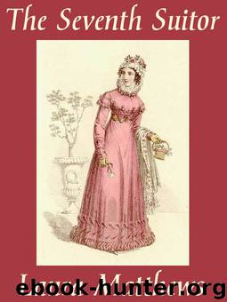 The Seventh Suitor by Laura Matthews