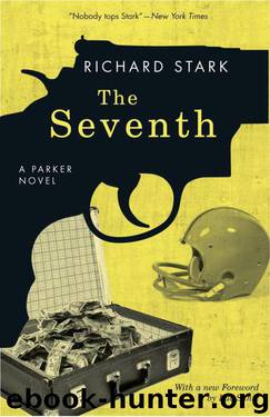 The Seventh by Donald E. Westlake & Richard Stark & Luc Sante