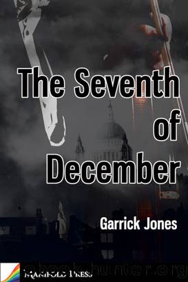 The Seventh of December by Garrick Jones