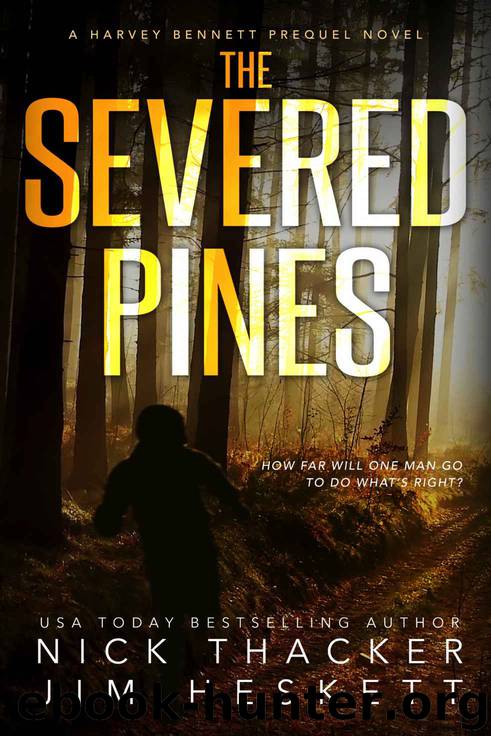 The Severed Pines by Nick Thacker