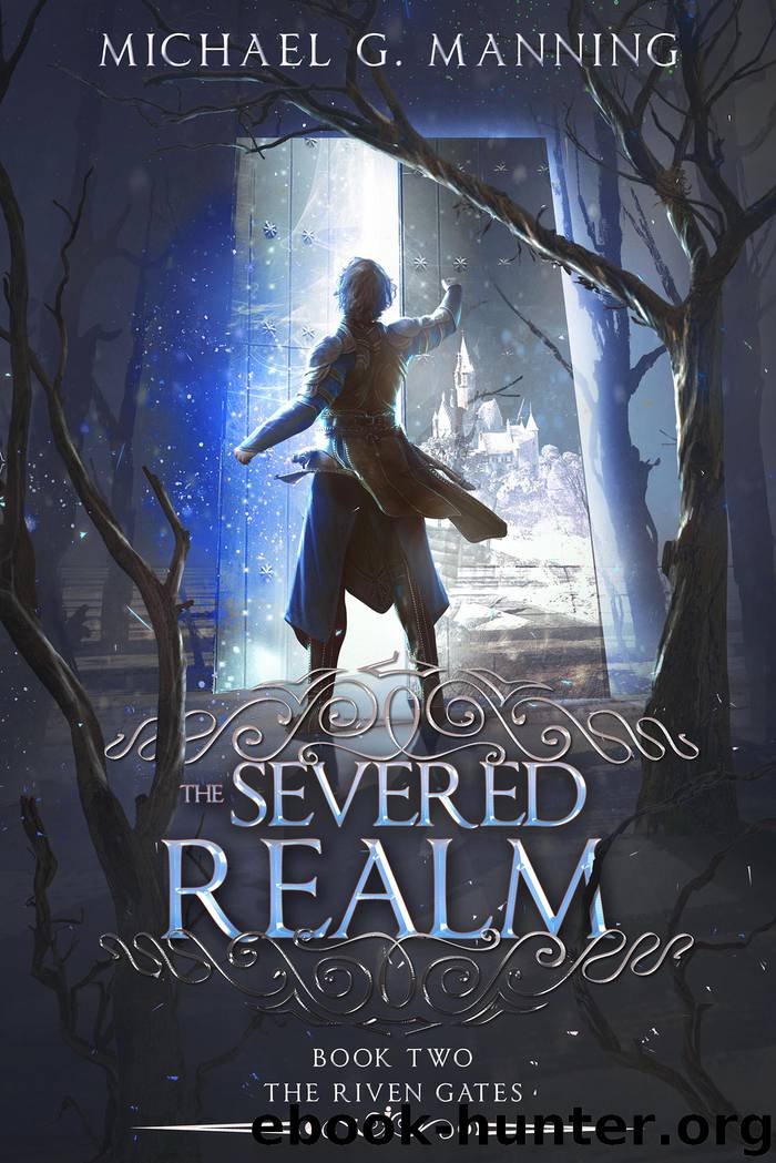 The Severed Realm by Michael G. Manning