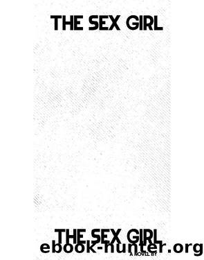 The Sex Girl by Alice Carbone