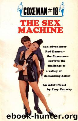 The Sex Machine by Troy Conway