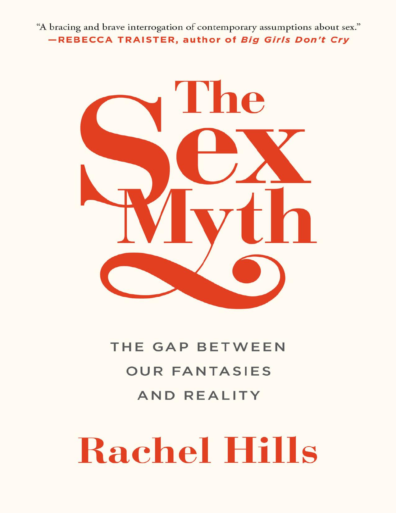 The Sex Myth by Rachel Hills