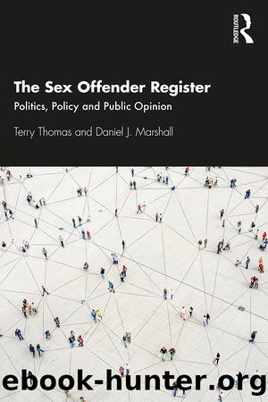 The Sex Offender Register by Terry Thomas Daniel J. Marshall