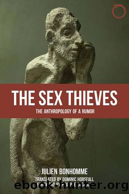 The Sex Thieves by Julien Bonhomme;