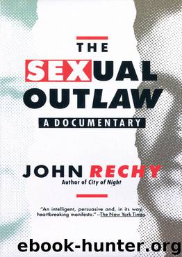 The Sexual Outlaw by John Rechy