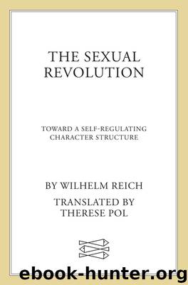 The Sexual Revolution by Wilhelm Reich