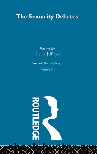 The Sexuality Debates by Sheila Jeffreys